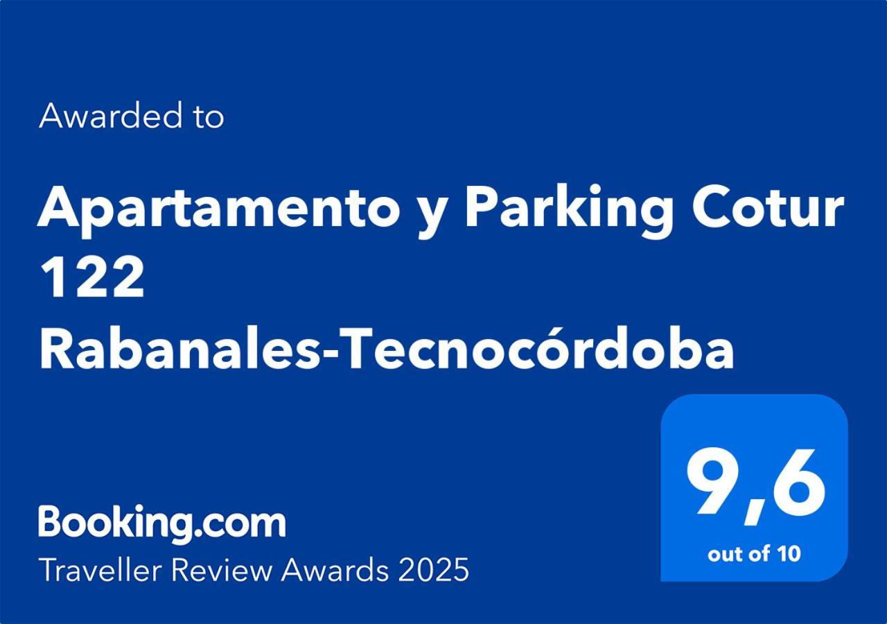 Cotur 122 Apartamento Y Parking Incluido-Rabanales-Tecnocordoba Exterior photo